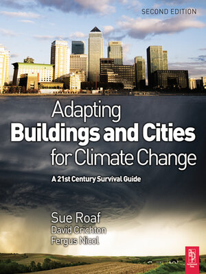 cover image of Adapting Buildings and Cities for Climate Change